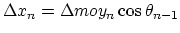 $\Delta x_n = \Delta moy_n \cos{\theta_{n-1}}$