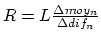 $R = L\frac{\Delta moy_n}{\Delta dif_n}$