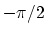 $-\pi/2$